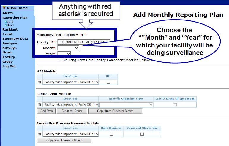 The Monthly Reporting Plan Window Choose CDIF C. difficile from the drop down CDIF C.