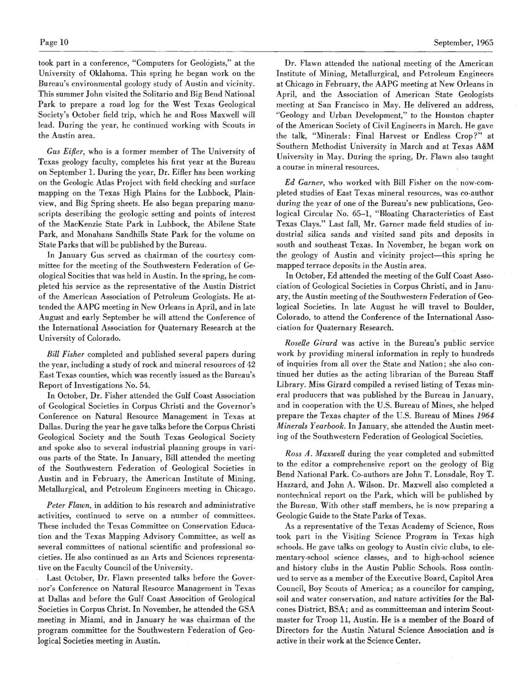 Page 10 September,1965 took part in a conference, "Computers for Geologists," at the University of Oklahoma.