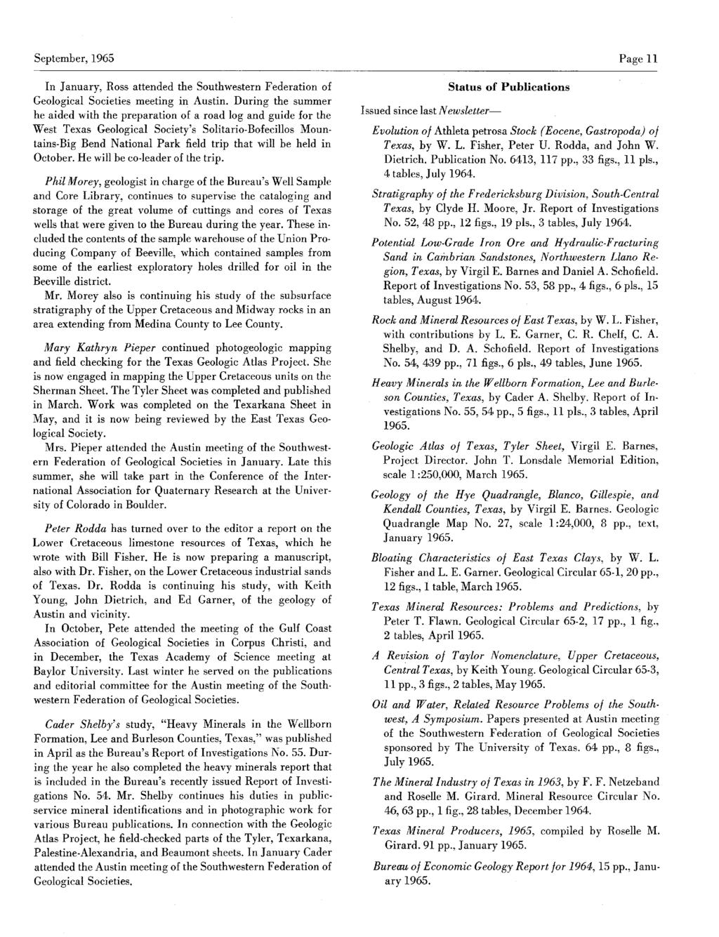 September,1965 Page 11 In January, Ross attended the Southwestern Federation of Geological Societies meeting in Austin.
