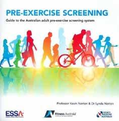Pre-exercise screening Standards relating to equipment First