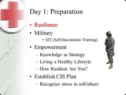 1115-1200 IS #3: Preparation: Resilience: Entire Group Objective Discuss resilience, empowerment, wellness 151 Remind participants that resilience is a tool that can be enhanced through practice.