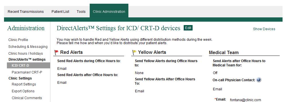 Initial Clinic Setup DirectAlerts tification Basic Information Successful alert management with Merlin.net PCN begins on the Clinic Administration Screen.