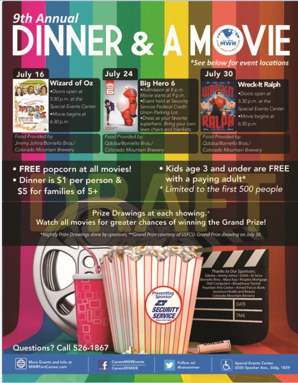 DFMWR DINNER & A MOVIE Dinner & A Movie is $1 per person or $5 for families of 5+ and free popcorn at all movies.