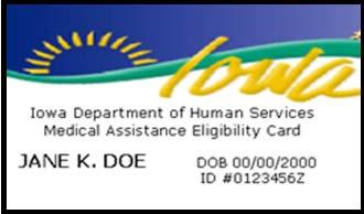 Member Eligibility Medical assistance card is good as long as the individual has Iowa Medicaid Lost, damaged or stolen cards can be