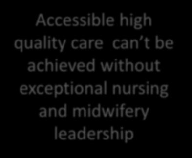 workers Accessible high quality care can t be achieved without