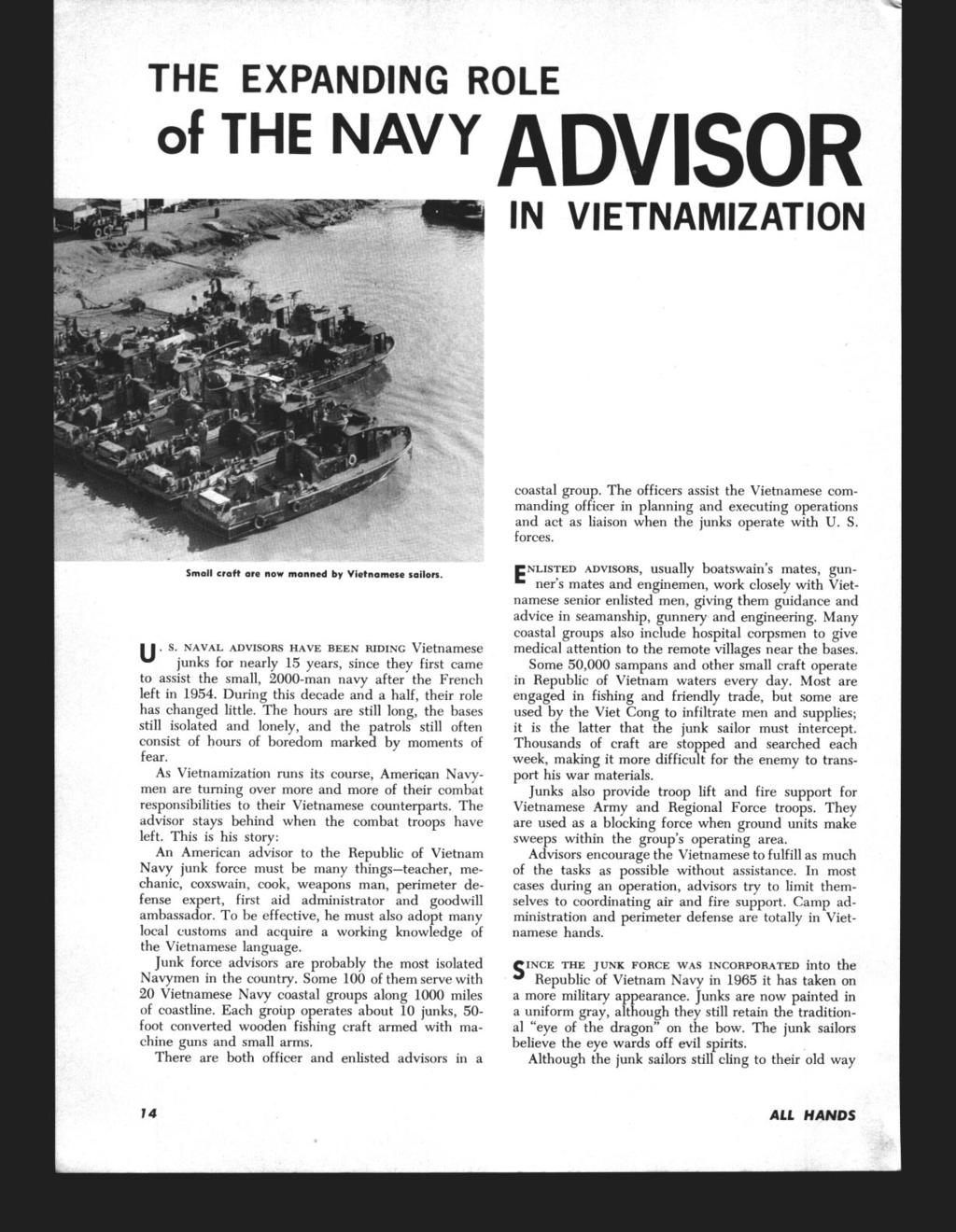 OLE ADVISOR IN VIETNAMIZATION coastal group. The officers assist the Vietnamese commanding officer in planning and executing operations and act as liaison when the junks operate with U. S. forces.