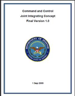 improvements responsive to Department priorities Joint Concepts: C2 Joint Integrating Concept Promote C2 capability development for agile, decisive, and integrated force employment.