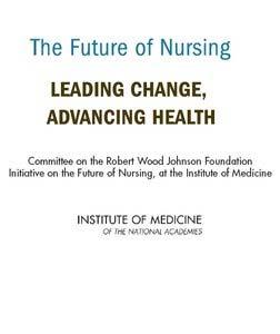 Responsive to the need to assess and transform the nursing profession Appointed the