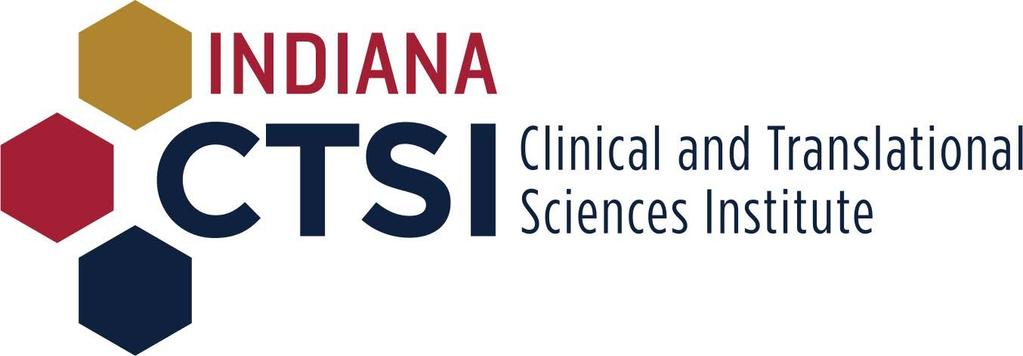 Request for Applications DESIGN AND BIOSTATISTICS PROGRAM (DBP) PILOT GRANT INDIANA CLINICAL AND TRANSLATIONAL SCIENCE INSTITUTE LETTER OF INTENT DUE: December 18, 2017 FULL APPLICATION ELECTRONIC