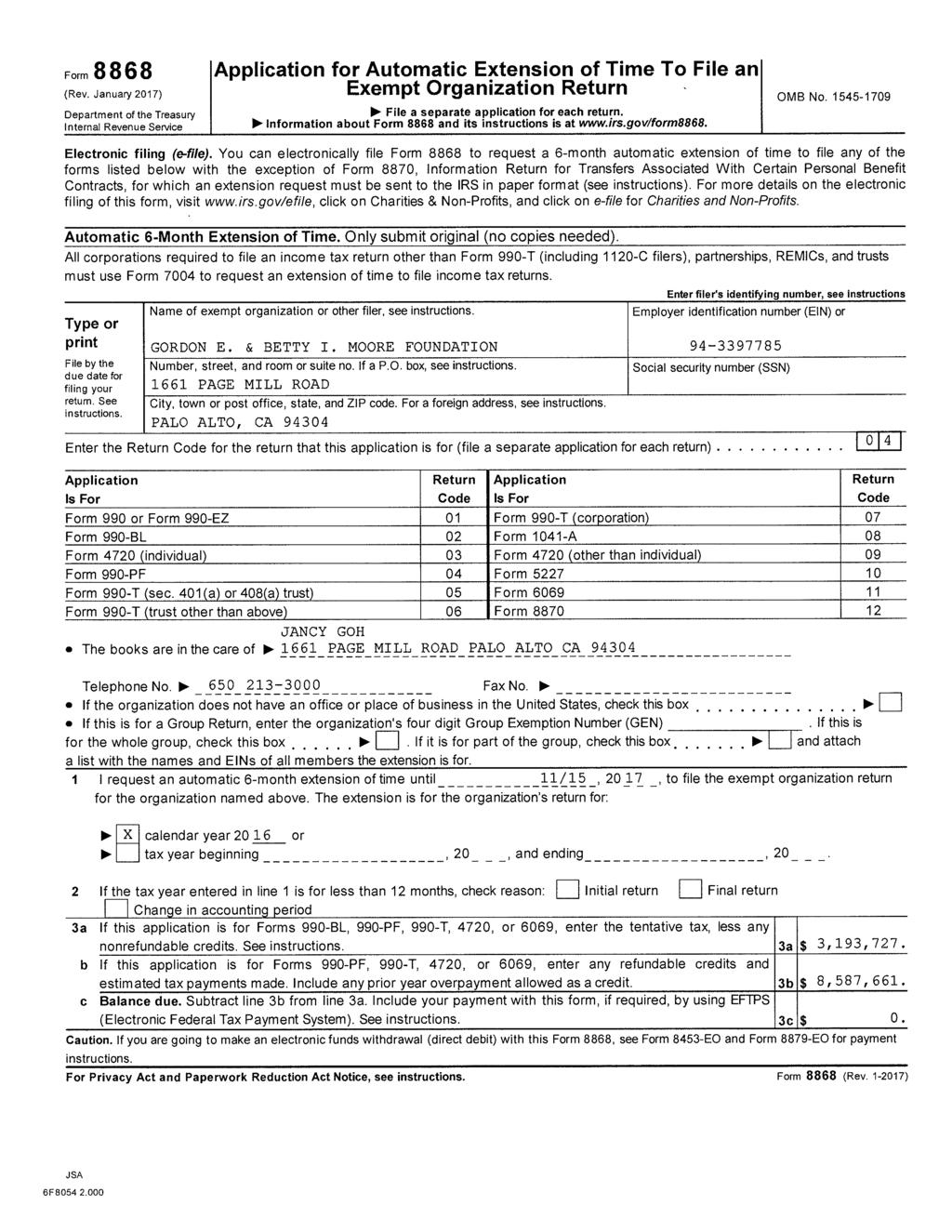 Form 8868 (Rev. January 2017) Department of the Treasury Internal Revenue Service Application for Automatic Extension of Time To File an Exempt Organization Return -.