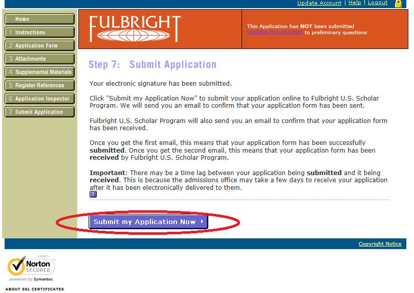 STEP 7: SUBMIT APPLICATION Enter your electronic signature by typing in your full name and click Confirm Signature.