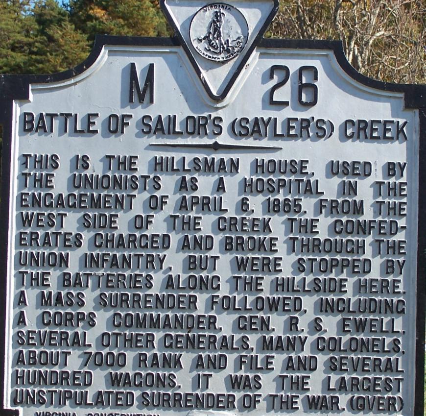 Sailor s Creek - April 6, 1865 In three distinct engagements, the Federals overwhelmed the defending Confederates, capturing 7,700 men and depriving Lee of roughly one-fourth of his army.