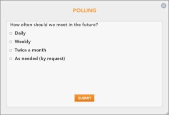 WEB CONFERENCING POLL YOUR GUESTS You can create Yes/No, multiple choice, and essay questions. Once you create a question, you can poll your meeting guests and then view the results.