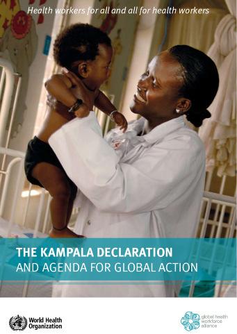The Roadmap: Kampala Declaration and Agenda for Global Action 1.