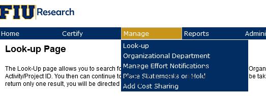 Quick Tips Searching within the ecrt System Effort coordinators may use the Look-up Data feature to access an individual s statement, an Organizational Department, and Activity/Project ID or an