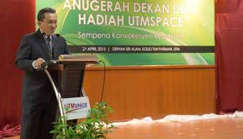MAJLIS ANUGERAH DEKAN & HADIAH SPACE SEMPENA KONVOKESYEN KE-54 UNIVERSITI TEKNOLOGI MALAYSIA Pada 24 April (Jumaat) jam 2.