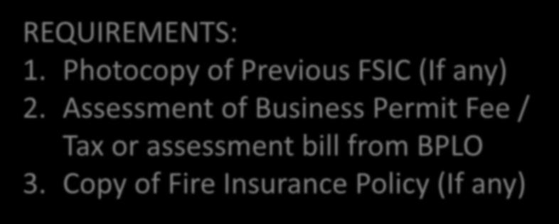 Renewal of FSIC for Business Permit without Valid FSIC or Expired FSIC / with existing violation of the Fire Code / included in the negative list