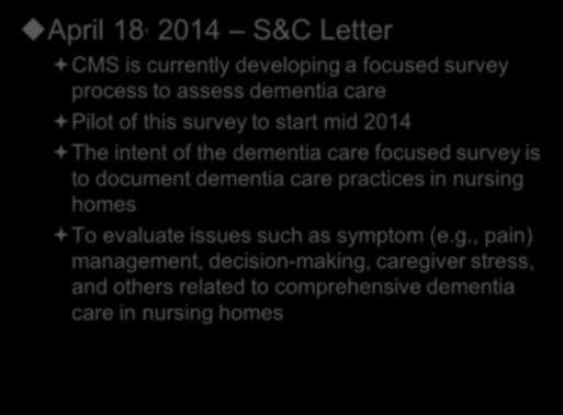 CMS Focused Dementia Care Surveys!