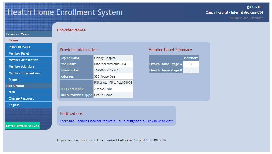 Figure 4: Health Home Enrollment Portal Your Health Home provider information will be displayed (Figure 5). You will see the number of members in your panel and the number of pending members.