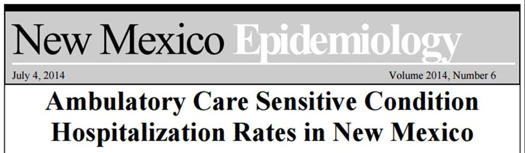 Chronic and Acute Ambulatory Care Sensitive Conditions Hospitalization Rates per 100,000