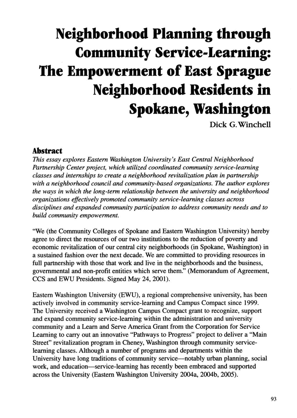 Neighborhood Planning through Community Service-learning: The Empowerment of East Sprague Neighborhood Residents in Spokane, Washington Dick G.