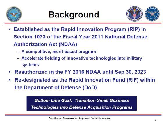 Rapid Innovation Fund Began in 2011, relatively new