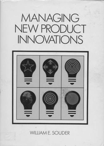 Dr. William Souder 10 year life cycle study of 289 innovations in 53