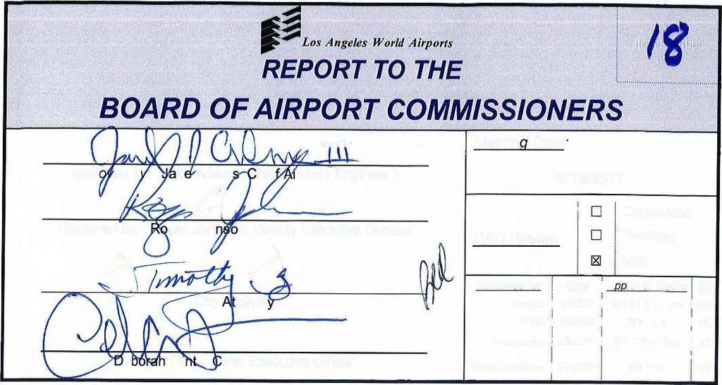 5/31/2017 111 NY I 1 MT BY rei Los Angeles World Airports REPORT TO THE BOARD OF AIRPORT COMMISSIONERS / <-, A A,_/ ) Apprf ed b -k: Adam.