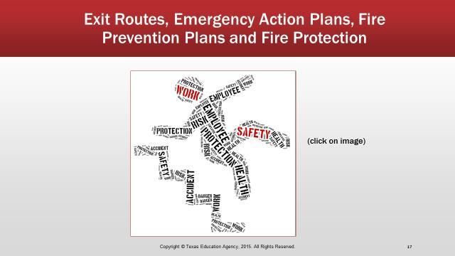 Slide 17 Exit Routes, Emergency Action Plans, Fire Prevention Plans and Fire Protection Monthly