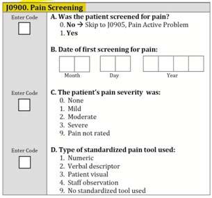 New J0900 Pain Screening Revised Sequence NQF #1637 Pain Assessment Numerator - Patient stays from the denominator who received a comprehensive pain assessment within 1 day of the pain screening and
