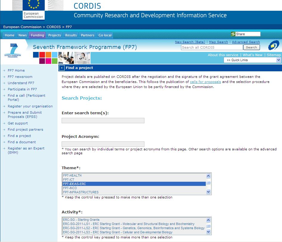 fund the same topic http://cordis.europa.eu/fp7/projects_en.html 1.