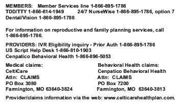 alien with special status Individual is 19 or older (eligible persons under age 19 may receive benefits through MassHealth) Member enrollment with CeltiCare is good for as long as their eligibility