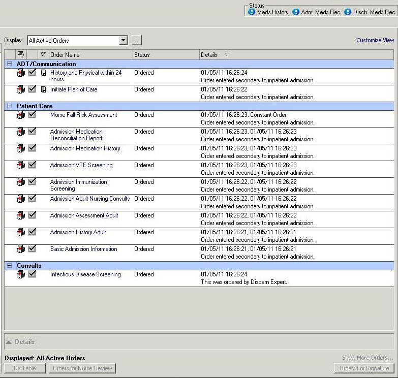 The Profile View The Profile View is located on the right side of the Orders page. It is also organized by Clinical Categories. The categories are indicated by the light blue dividers.