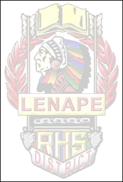 LENAPE REGIONAL HIGH SCHOOL DISTRICT MISSION STATEMENT The mission of the Lenape Regional High School District, a leader in progressive education, is to develop physically and emotionally healthy