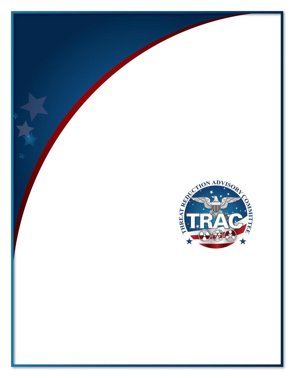 ANNEX D: TRAC Management Staff THREAT REDUCTION ADVISORY