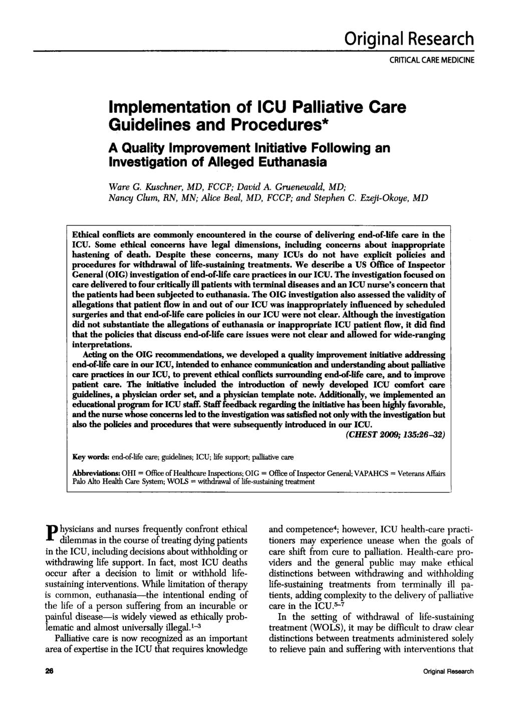 CRITICAL CARE MEDICINE Implementation of ICU Palliative Care Guidelines and Procedures" A Quality Improvement Initiative Following an Investigation of Alleged Euthanasia Ware G.
