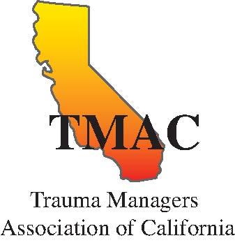 TRAUMA MANAGERS ASSOCIATION OF CALIFORNIA GENERAL MEMBERSHIP MEETING MINUTES Long Beach Memorial Medical Center 2801 Atlantic Avenue, Long Beach, CA 90806 MEMBERSHIP / ATTENDANCE Members/Organization