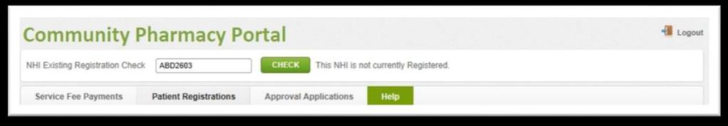 Check if the patient is already registered in your Community Pharmacy Portal Key Information: Use the patient s NHI number to check in your Community Pharmacy Portal to see whether the patient is