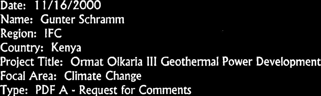 Focal Area: Climate Change Type: PDF A - Request for Comments Kenya Ormat Olkaria Ill PDF A cvrrnemc KenyaORMATGeotherrnalPDFA.