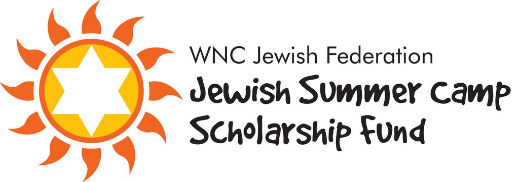 Western North Carolina Jewish Camp Scholarship Fund Scholarship Eligibility, Requirements, and Procedures for Overnight Camp and Israel Experiences Parents/Guardians: Please read carefully, sign and
