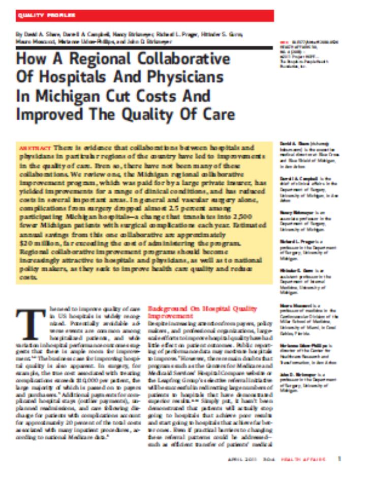Improving Quality of Care in Michigan Through CQIs The CQI Projects effectively put the workings of Comparative Effectiveness Research in the hands of the Provider Community in real world situations