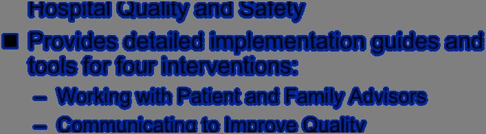 New AHRQ Resource Guide to Patient and Family Engagement in Hospital Quality and Safety Provides
