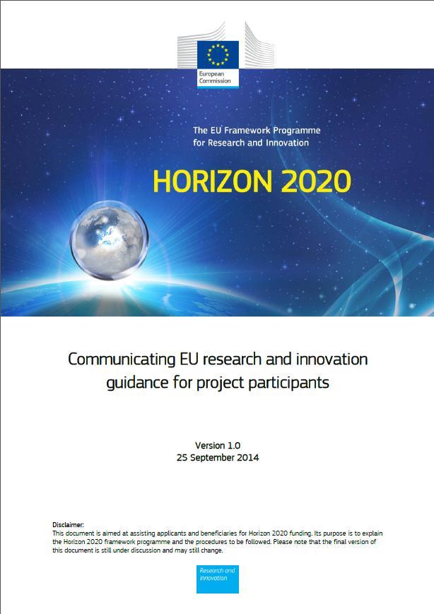 H2020 "Communicating EU Research & Innovation - Guidance for project participants - Additional FCH 2 JU guidance, including proposal for branding of