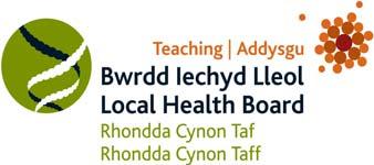 RHONDDA CYNON TAFF TEACHING LOCAL HEALTH BOARD Minutes from the meeting held on: Wednesday 9 th September 2009 Present: Dr CDV Jones Chairman Mrs A Lagier Acting Chief Executive Mrs L Williams Nurse