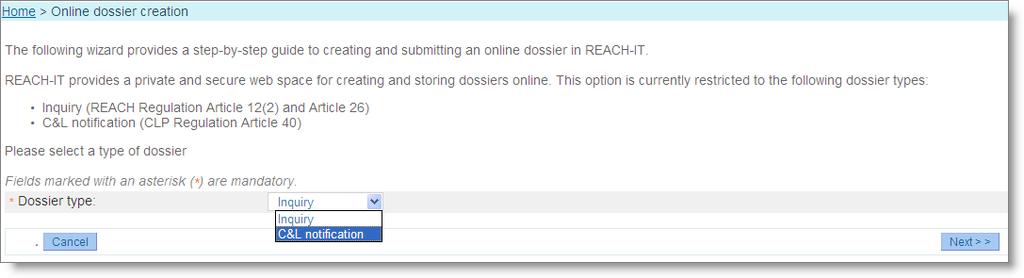 Select the dossier type by clicking the option <C&L notification> from the pull drop down list that appears.