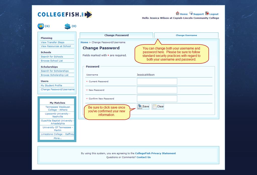 Change Password/Username Lost Login Information I have forgotten or have lost my CollegeFish.org login information. What do I need to do? Simply go to www.collegefish.