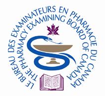 The Pharmacy Examining Board of Canada Le Bureau des examinateurs en pharmacie du Canada Licensed Pharmacists and Pharmacy Technicians Invitation to Participate in the PEBC Qualifying Examination