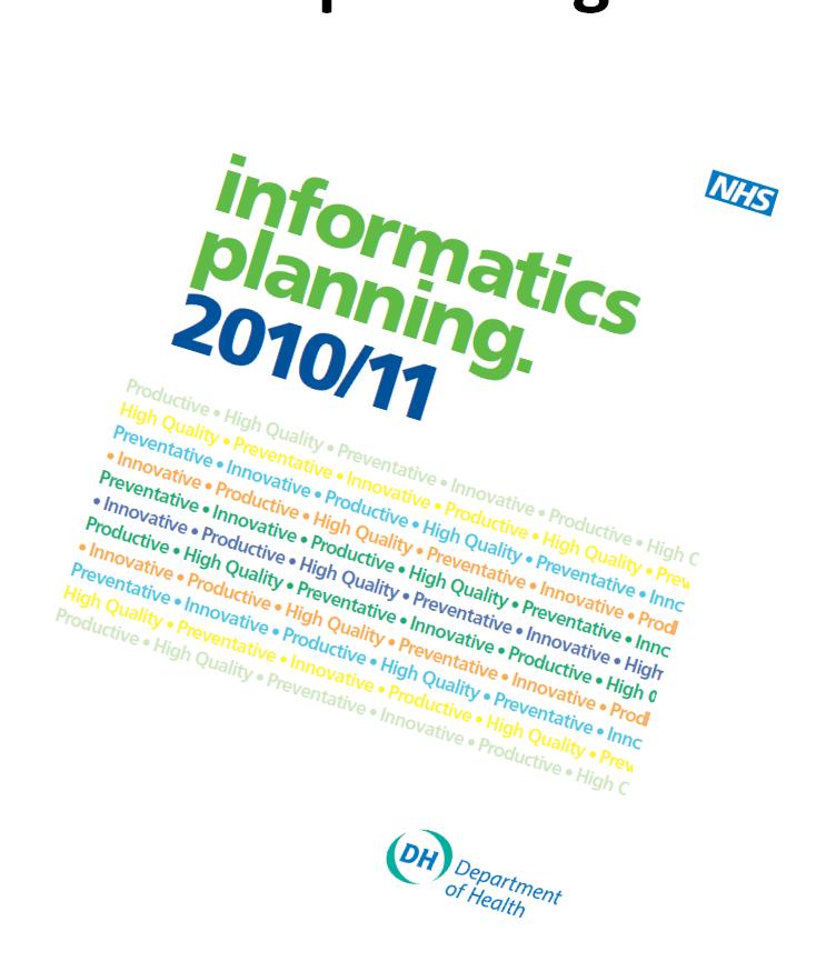 Informatics strategy the last few years 2011: Informatics planning Fast, safe modern IT systems Case histories, schedule