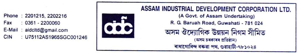 Ref: AIDC/CC/KP/1/2506 Date: 18/07/2017 CORIGENDUM II Reference: Request for Proposal (RFP) for hiring of Knowledge Partner for Industries & Commerce Department, Government of Assam dated (Tender