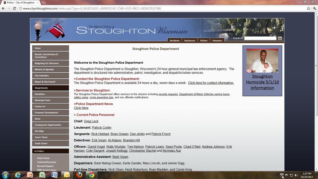 STOUGHTON POLICE DEPARTMENT COMMUNITY OUTREACH Internet and Social Media: The Stoughton Police Department always looks for ways to better communicate with our